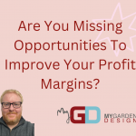 graphic with pink background and a picture of Paul Baker asking are you missing opportunities to improve profit margins